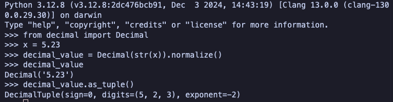 Python REPL: Decimal(str(5.23)).normalize() returns Decimal('5.23'), and as_tuple() returns sign=0, digits=(5, 2, 3), exponent=-2